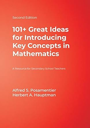 101+ great ideas for introducing key concepts in mathematics a resource for secondary school teachers 2nd