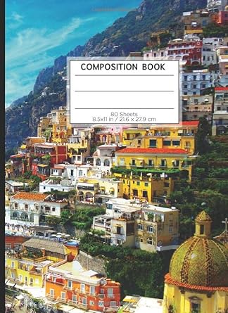 composition book 80 sheets 8 5x11 in / 21 6 x 27 9 cm a4 squared paper composition book amalfi coast workbook