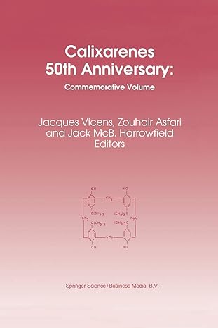 calixarenes 50th anniversary commemorative issue 1994th edition jacques vicens ,m z asfari ,j harrowfield