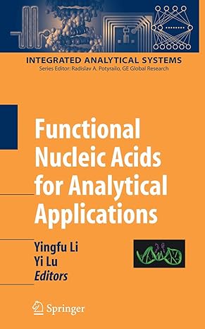 functional nucleic acids for analytical applications 1st edition yingfu li ,yi lu 1441925309, 978-1441925305