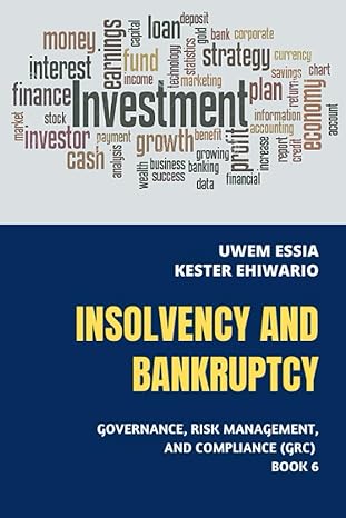 insolvency and bankruptcy governance risk management and compliance book 6 1st edition uwem essia ,kester