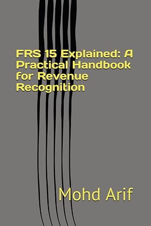 frs 15 explained a practical handbook for revenue recognition practical ifrs implementation 1st edition mohd