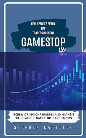 gamestop how reedits retail day traders brought 1st edition stephen castillo 0995893667, 978-0995893665