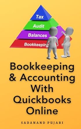 bookkeeping and accounting with quickbooks online 1st edition sadanand pujari b0cr8tsdmq, 979-8873179381