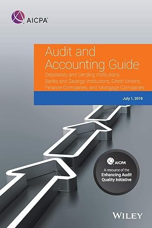 audit and accounting guide depository and lending institutions banks and savings institutions credit unions