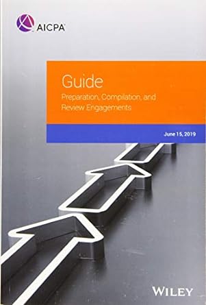 guide preparation compilation and review engagements 2019 2nd edition aicpa 1948306700, 978-1948306706