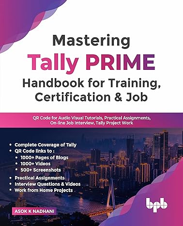 mastering tally prime training certification and job 1st edition asok k nadhani 9355512724, 978-9355512727