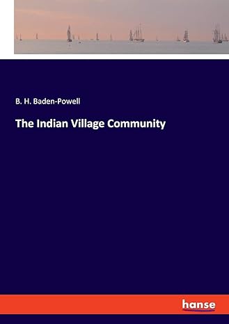 the indian village community 1st edition b h baden powell 3348038987, 978-3348038980