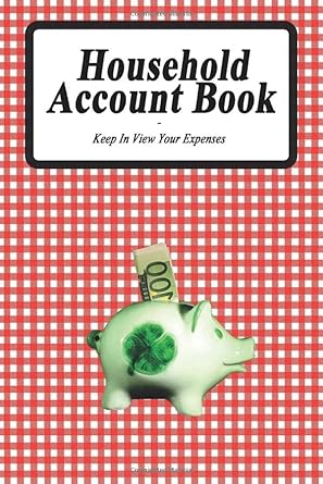 household account book keep in view your expenses 1st edition gerald winter b084dgqdvb, 979-8607752613