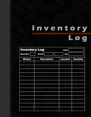 inventory log large inventory management book 120 pages inventory log for business stock and home 1st edition
