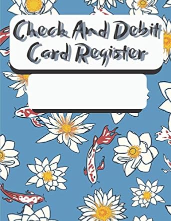 check and debit card register 120 pages size 8 5 x 11 inches perfect binding non perforated 1st edition nova