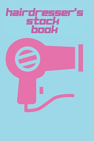 hairdressers stock book a useful book for all self employed hairdressers and salon owners instantly see at a