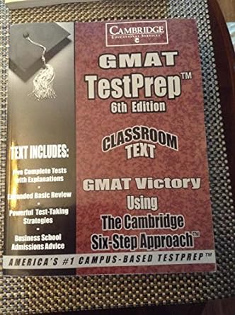 gmat testprep gmat victory using the cambridge six step approach 6th edition thomas h. martinson 1588940098,