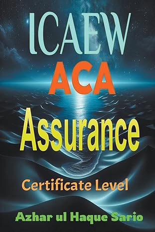 icaew aca assurance certificate level 1st edition azhar ul haque sario b0cnnkv65h, 979-8223595946