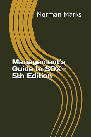 managements guide to sox 1st edition norman marks b0c87sd1hq, 979-8393240288