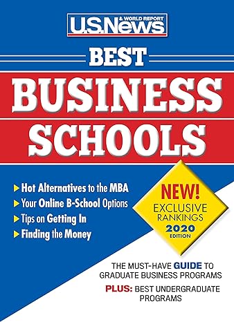 best business schools 2020 soft cover edition u.s. news and world report, anne mcgrath 193146992x,