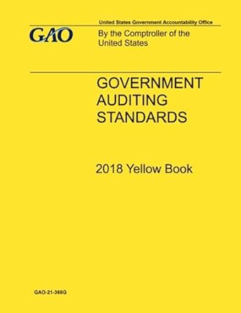 government auditing standards 2018 yellow book 1st edition government accountability office 1725179016,