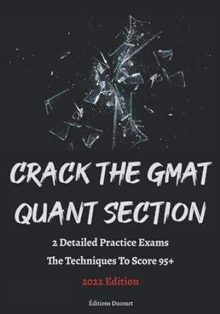 crack the gmat quant section 1st edition ducourt 979-8441736039