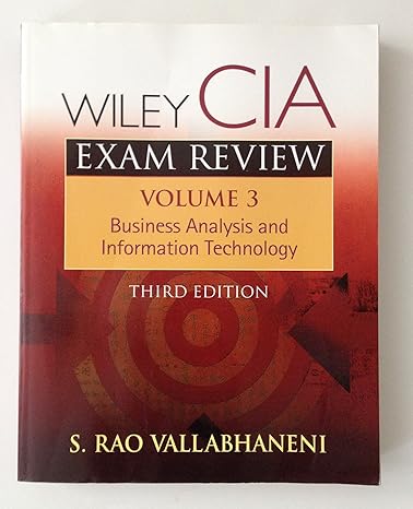 wiley cia exam review business analysis and information technology volume 3rd edition s. rao vallabhaneni