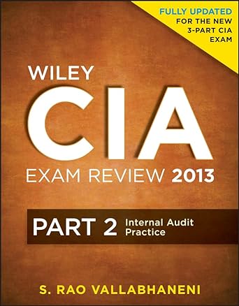 wiley cia exam review 2013 internal audit practice part 2nd edition s. rao vallabhaneni 1118120620,