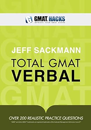 total gmat verbal 1st edition jeff sackmann 1461153344, 978-1461153344