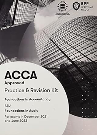 fia foundations in audit fau int practice and revision kit 1st edition bpp learning media 150973774x,