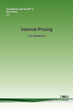 internal pricing in accounting 1st edition tim baldenius 1601982704, 978-1601982704