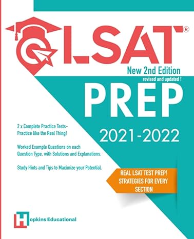 lsat prep 2021 2022 2x complete practice tests worked example questions with solutions and explanations study