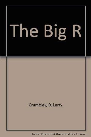 the big r an internal auditing action adventure 1st edition john oshaughnessy ,d. larry crumbley ,douglas e.