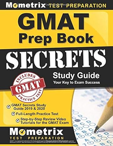 gmat prep book gmat secrets study guide 2019 and 2020 full length practice test step by step review video