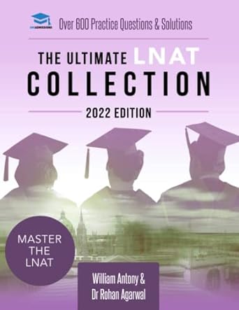 the ultimate lnat collection 202dition a comprehensive lnat guide for 2022 contains hints and tips practice