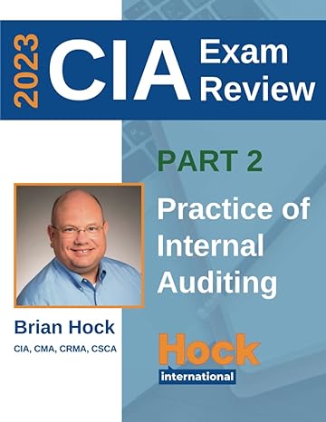 hock certified internal auditor textbook part 2 practice of internal auditing textbooks 1st edition brian