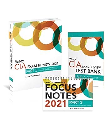 wiley cia exam review 2021 + test bank + focus notes part 3 business knowledge for internal auditing set 1st