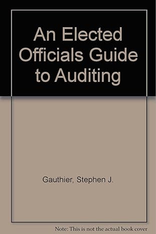an elected officials guide to auditing 1st edition  0891251626, 978-0891251620
