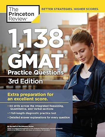 1 138 gmat practice questions 3rd edition the princeton review 0375427481, 978-0375427480