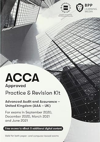 acca advanced audit and assurance uk 1st edition bpp learning media 1509783989, 978-1509783984