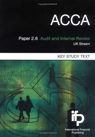 acca paper 2 6 audit and internal review key study text 1st edition ifp 1905623135, 978-1905623136