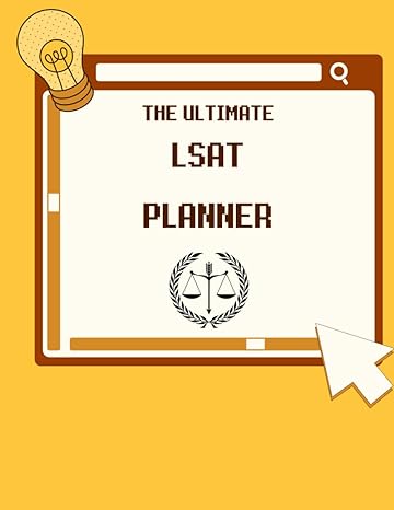 the ultimate lsat planner 1st edition jazzmine g b0c7j9cy3m