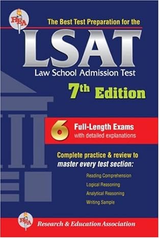 lsat the best test preparation for the law school admission test 7th edition r. k. burdette ,anita price