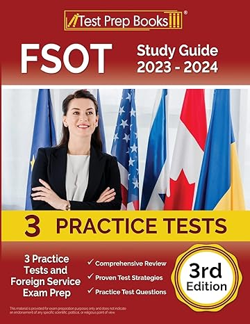 fsot study guide 2023 2024 3 practice tests and foreign service exam prep 1st edition joshua rueda
