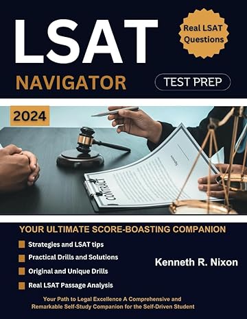 the lsat navigator your path to legal excellence a comprehensive and remarkable self study companion for the