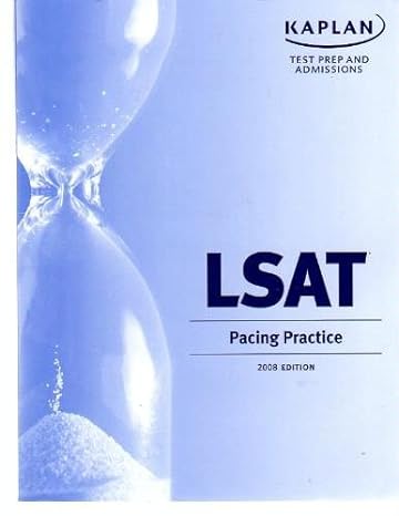 kaplan test prep and admissions lsat pacing practice 2008 edition 1st edition unknown author b001o7hcsq
