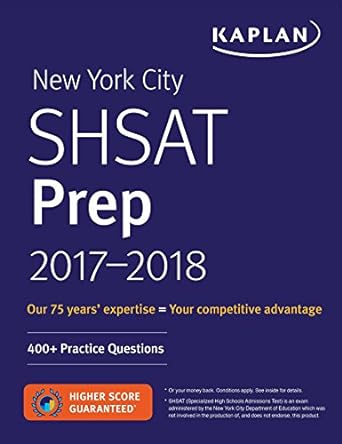 new york city shsat prep 2017 2018 400+ practice questions 1st edition kaplan test prep 1506221432,