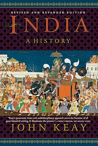 india a history revised and updated revised, expanded edition john keay 0802145582, 978-0802145581