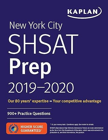 new york city shsat prep 2019 2020 900+ practice questions 1st edition kaplan test prep 1506249515,