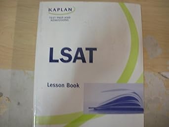 kaplan test prep and admissions lsat lesson book 1st edition kaplan test prep and admissions b000v6wjjs