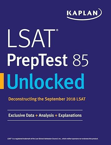 lsat preptest 85 unlocked exclusive data + analysis + explanations 1st edition kaplan test prep 1506247172,
