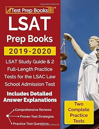 lsat prep books 2019 2020 lsat study guide and 2 full length practice tests for the lsac law school admission
