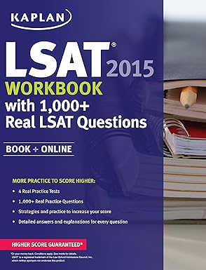 kaplan lsat workbook 2015 with 1 000+ real lsat questions book + online workbook edition kaplan 1625230036,
