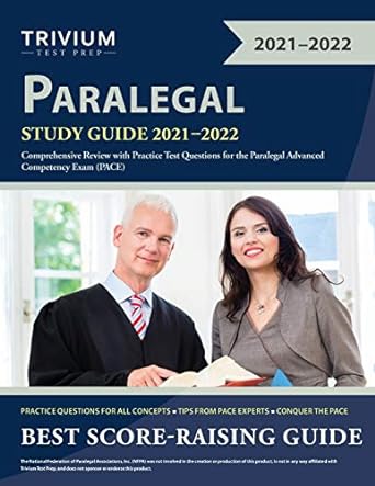 paralegal study guide 2021 2022 comprehensive review with practice test questions for the paralegal advanced